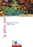 Jean-Claude Pons - La Petro Sans Peine. Tome 1, Mineraux Et Roches Magmatiques.