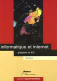 Alain Carrier - Informatique et internet - Préparer le B2i. 1 Cédérom