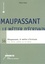 Thierry Poyet - Maupassant, le métier d'écrivain - Lire, écrire, publier au XIXe siècle.