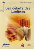  SCEREN - Les débats des Lumières.