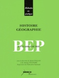 Michel Engloo et Antoine Vilvandré - Histoire et géographie en classes de BEP.