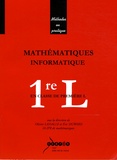 Olivier Lassalle et Eric Sigward - Mathématiques-Informatique en classe de 1e L.