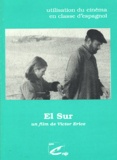 Jean-Claude Seguin - El Sur - Un film de Victor Erice.