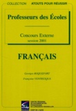 Françoise Ventresque et Georges Roquefort - Francais Concours Externe De Recrutement De Professeurs Des Ecoles. Session 2001.