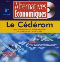  Alternatives économiques - Alternatives Economiques, le Cédérom - Tout "Alternatives Economiques" de janvier 1993 à août 2005.