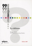 Paul-Henri Garcia et Jacques Aben - La défense.