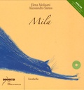 Elena Molisani et Alessandro Sanna - Mila. 1 CD audio