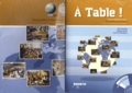 Peter Menzel et Pierre Courbet - A table ! - Dossier pédagogique Cycle 3. 1 Cédérom
