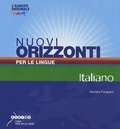 Daniela Forapani - Nuovi orizzonti per le lingue - Italiano. 1 CD audio