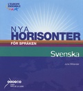 June Miliander - Nya horisonter för spraken Svenska. 1 CD audio