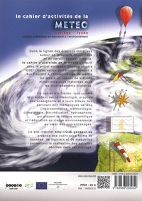 Le cahier d'activités de la météo. Culture scientifique et éducation à l'environnement collège-lycée