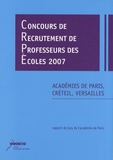  Académie de Paris - Concours de recrutement de professeurs des écoles 2007 - Académies de Paris, Créteil, Versailles.