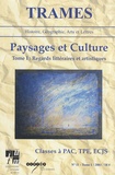 Gabriel-Robert Thibault - Trames N° 11/2003 : Paysages et Culture - Tome 1, Regards littéraires et artistiques - classes à PAC, TPE, ECJS.