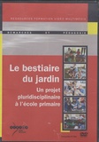  CRDP d'Alsace - Le bestiaire du jardin - Un projet pluridisciplinaire à l'école primaire.
