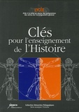 Paul Stouder - Clés pour l'enseignement de l'Histoire - Programmes 2002.