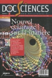  CRDP de Versailles - DocSciences N° 11, Octobre 2010 : Nouvel éclairage sur la matière.