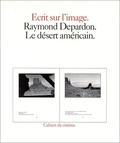 Raymond Depardon - Le Désert américain.