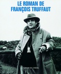  Collectif - Le Roman de François Truffaut.