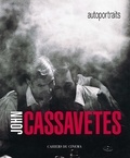 John Cassavetes - John Cassavetes - Autoportraits.