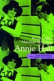 Woody Allen et Marshall Brickman - Annie Hall.