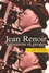 Jean Narboni - Jean Renoir - Entretiens et propos.
