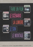 Anne Huet - Les petits cahiers, coffret 5 titres - Faire un film ; Le scénario ; La lumière ; Le son ; Le montage.