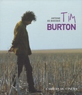 Antoine de Baecque - Tim Burton.
