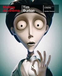 Aurélien Ferenczi - Tim Burton.