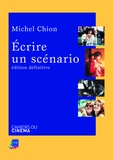 Michel Chion - Ecrire un scénario.