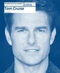 Amy Nicholson - Tom Cruise.