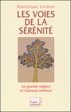 Dominique Lormier - Les Voies De La Serenite.