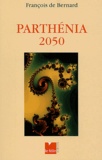 François de Bernard - Parthenia 2050.