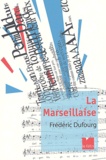 Frédéric Dufourg - La Marseillaise.
