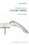 Carlo Ossola - Introduction à la Divine Comédie.
