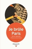 Bruno Jasienski - Je brûle Paris.