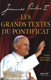  Jean-Paul II - Les grands textes du pontificat.