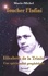  Marie-Michel - Toucher l'infini - Elisabeth de la Trinité : Une spiritualité prophétique.