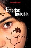 Lorène Russell - L'emprise invisible.