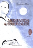 Dominique Blain - Méditation et spiritualité.