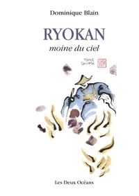 Dominique Blain - Ryokan - Moine du ciel.