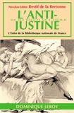 Nicolas-Edme Rétif de La Bretonne - L'Anti-Justine.
