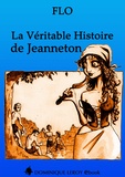 Flo Flo et Jérémy Kartner - La Véritable Histoire de Jeanneton.