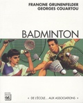 Francine Grunenfelder et Georges Couartou - Badminton.