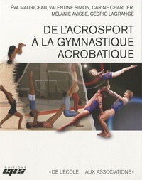 Eva Mauriceau et Valentine Simon - De l'acrosport à la gymnastique acrobatique.
