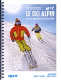 Amy Nguyen et Nicolas Coulmy - Le ski alpin dans des dispositifs éducatifs au collège.