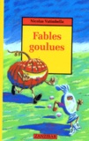Nicolas Vatimbella - Fables goulues.