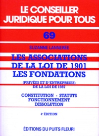 Suzanne Lannerée - Les associations de la loi de 1901 et les fondations.