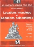 Suzanne Lannerée - Locations meublées et locations saisonnières - Régime juridique, social et fiscal, Litiges, 4ème édition.