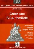 Jérôme Ancel - Créer une SCI familiale.