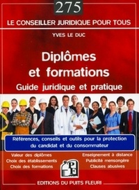 Yves Le Duc - Diplômes et formations - Guide juridique et pratique.